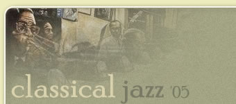 Classical Jazz 2005: Home